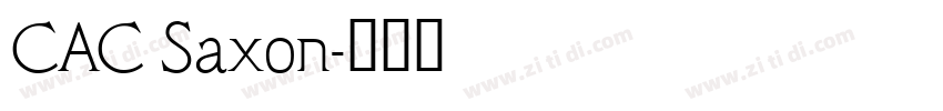 CAC Saxon字体转换